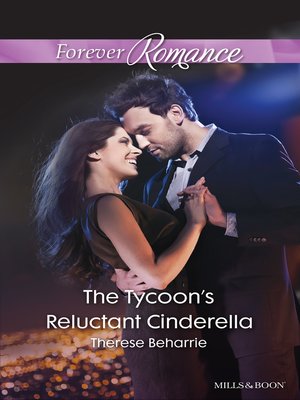 The Tycoon's Reluctant Cinderella - ebook